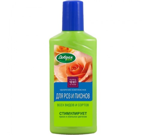 Добрая сила Жидкое органо-минеральное удобрение Для роз и пионов 250мл/24